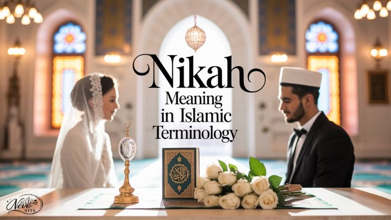 Nikah Meaning in Islamic Terminology