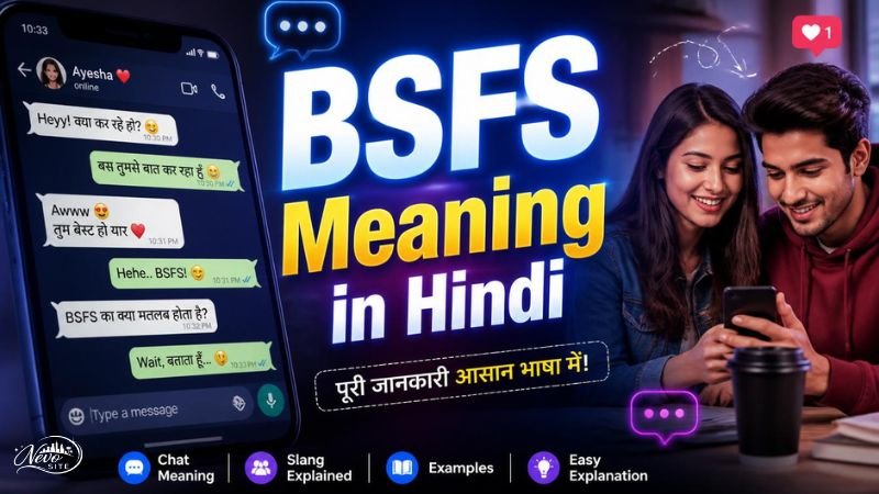 BSFS Meaning in Hindi
