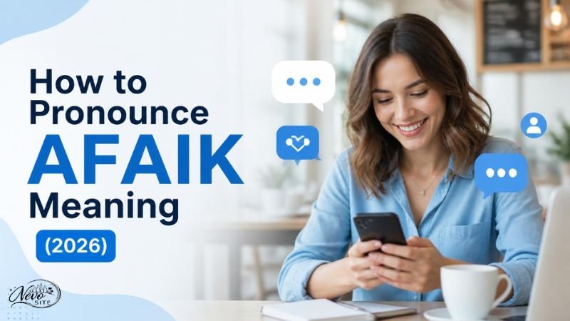 How to Pronounce AFAIK Meaning