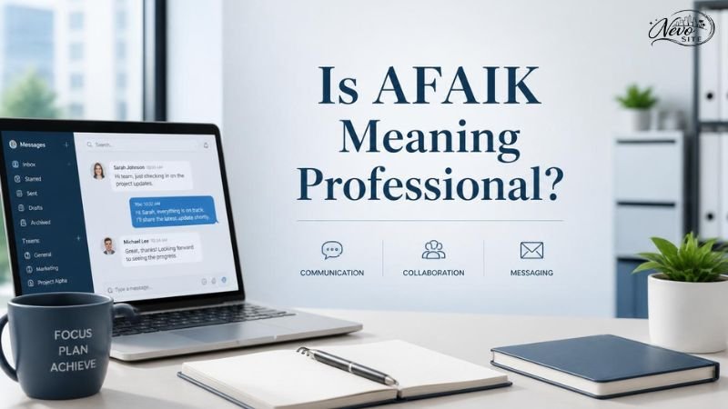 Is AFAIK Meaning Professional?