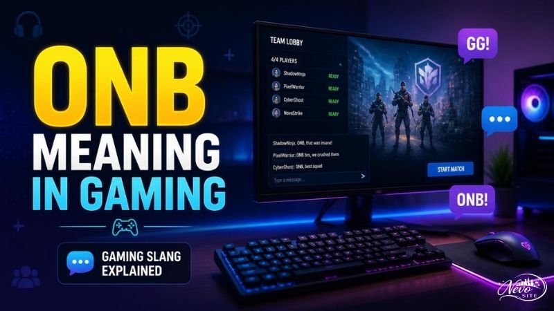 ONB Meaning in Gaming