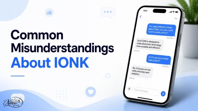 Common Misunderstandings About IONK